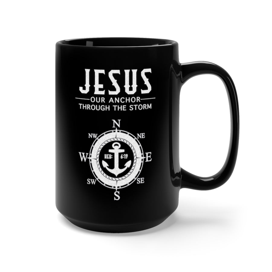 JESUS OUR ANCHOR Mug 15oz