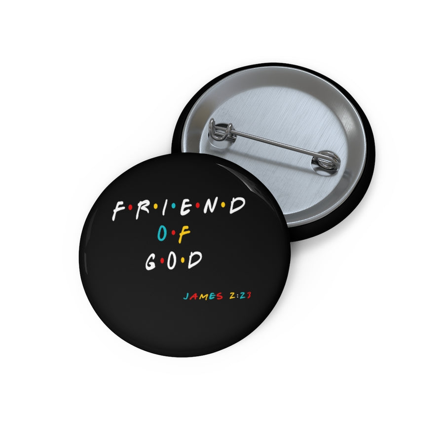 FREIND OF GOD Button