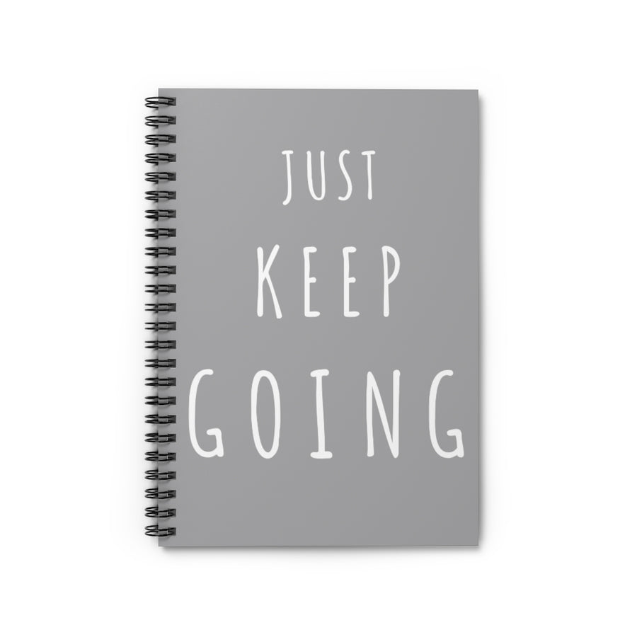 JUST KEEP GOING - Notebook