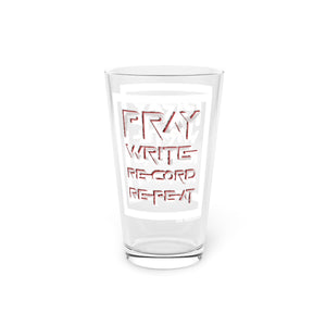 PRAY WRITE RECORD REPEAT Pint Glass, 16oz