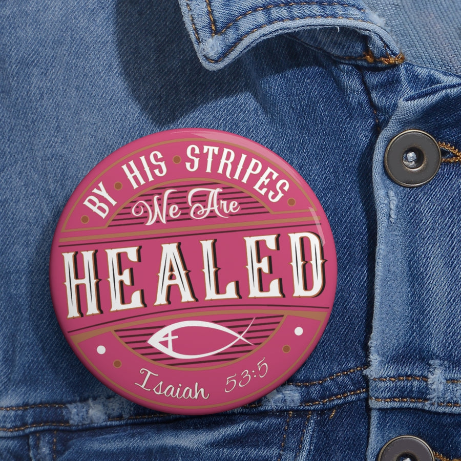 HEALED Button (pink)