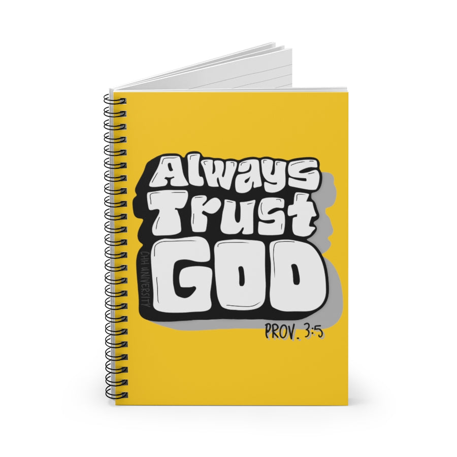 ALWAYS TRUST GOD Notebook