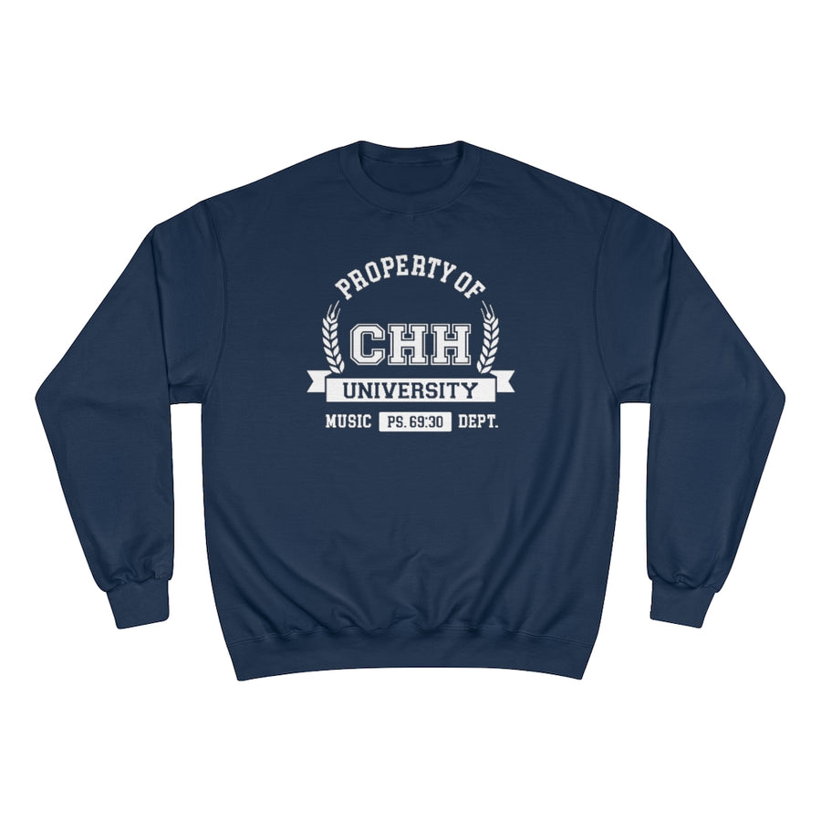 CHH UNIVERSITY Property Of Champion Sweatshirt (White Logo)