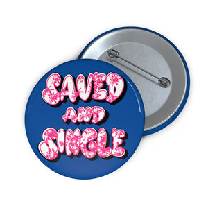 SAVED & SINGLE Button (b)