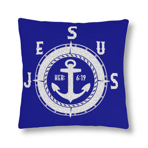 JESUS OUR ANCHOR Waterproof Pillows