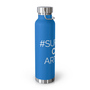 SUPPORT -  22oz Vacuum Insulated Bottle
